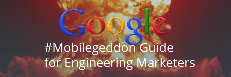 Are you ready for Google's mobilegeddon search udate?