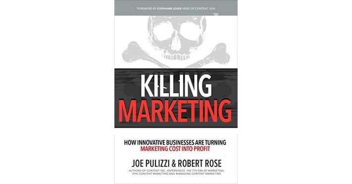 Joe Pulizzi & Robert Rose Killing Marketing.jpg